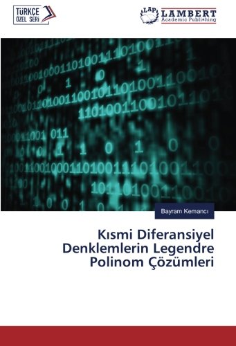 Kısmi Diferansiyel Denklemlerin Legendre Polinom Çözümleri