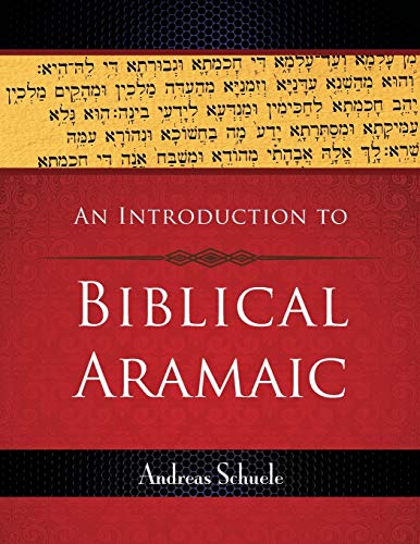 Andreas Schuele An Introduction To Biblical Aramaic