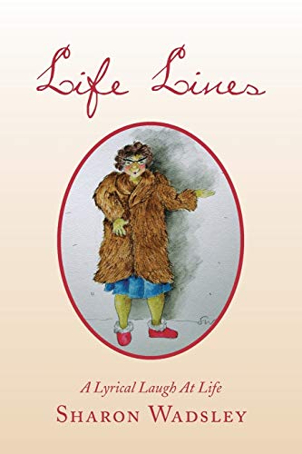 Life Lines: A Lyrical Laugh at Life