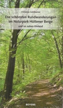 Die schönsten Rundwanderungen im Naturpark Hüttener Berge und im nahen Umland