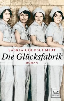 Die Glücksfabrik