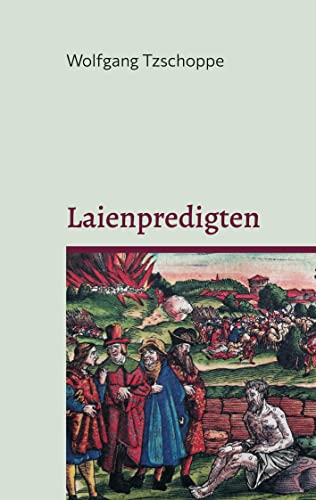 Laienpredigten: Glauben (Herz) und Verstand (Kopf) sollen zusammenfinden