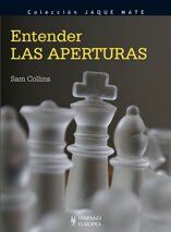 Entender las aperturas (Jaque mate)