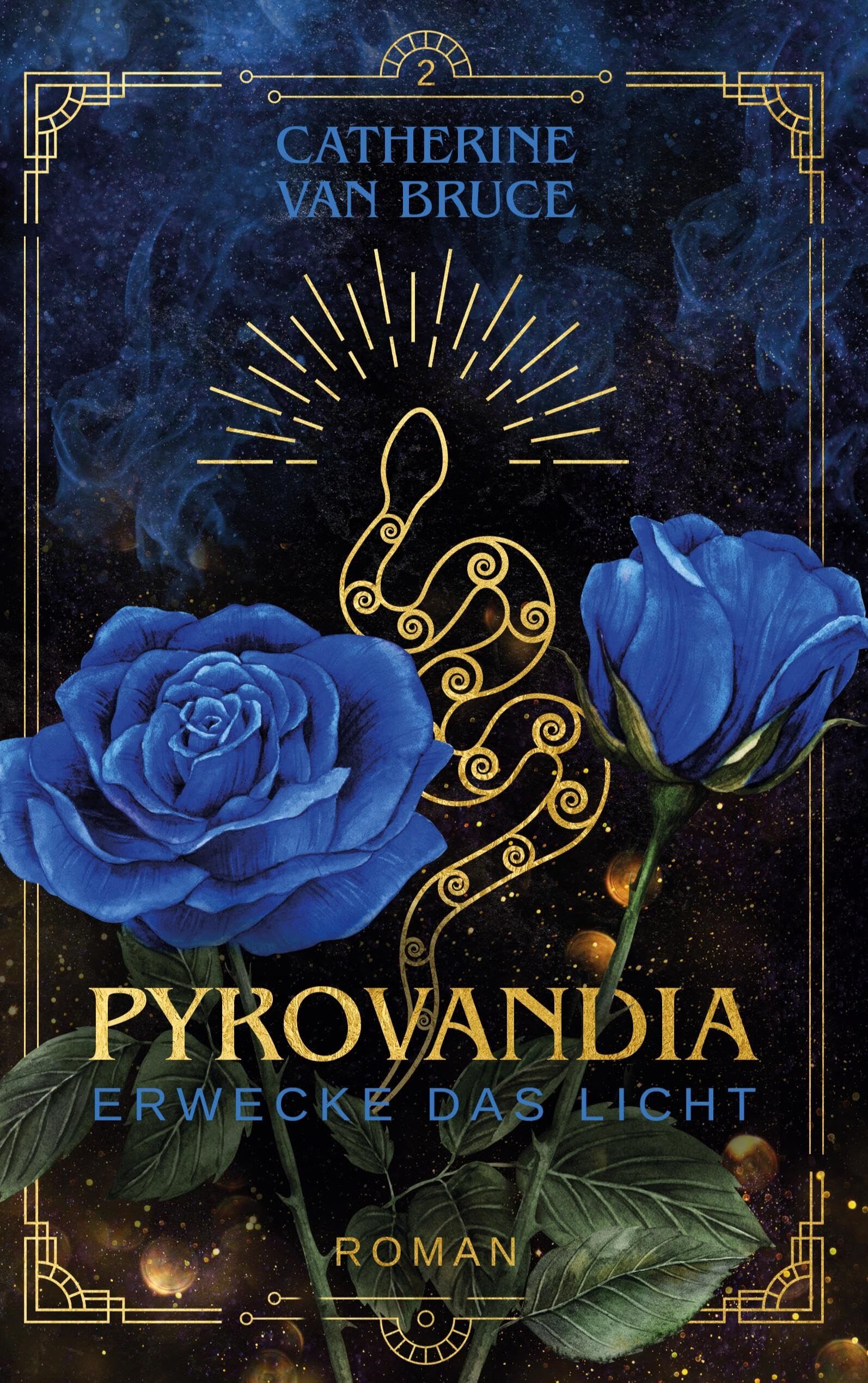 Pyrovandia - Erwecke das Licht: Teil 2 der magischen Romantasy-Reihe