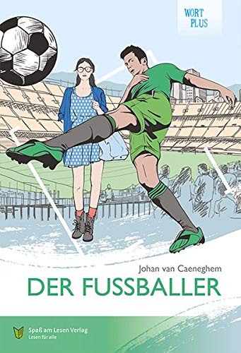 Der Fußballer: In Leichter Sprache