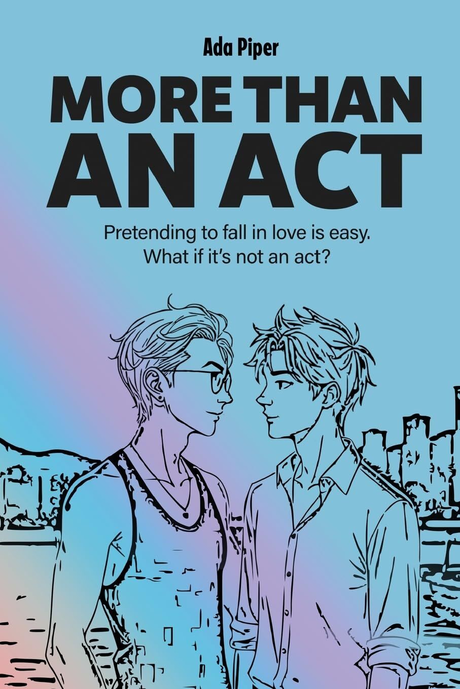 More Than An Act