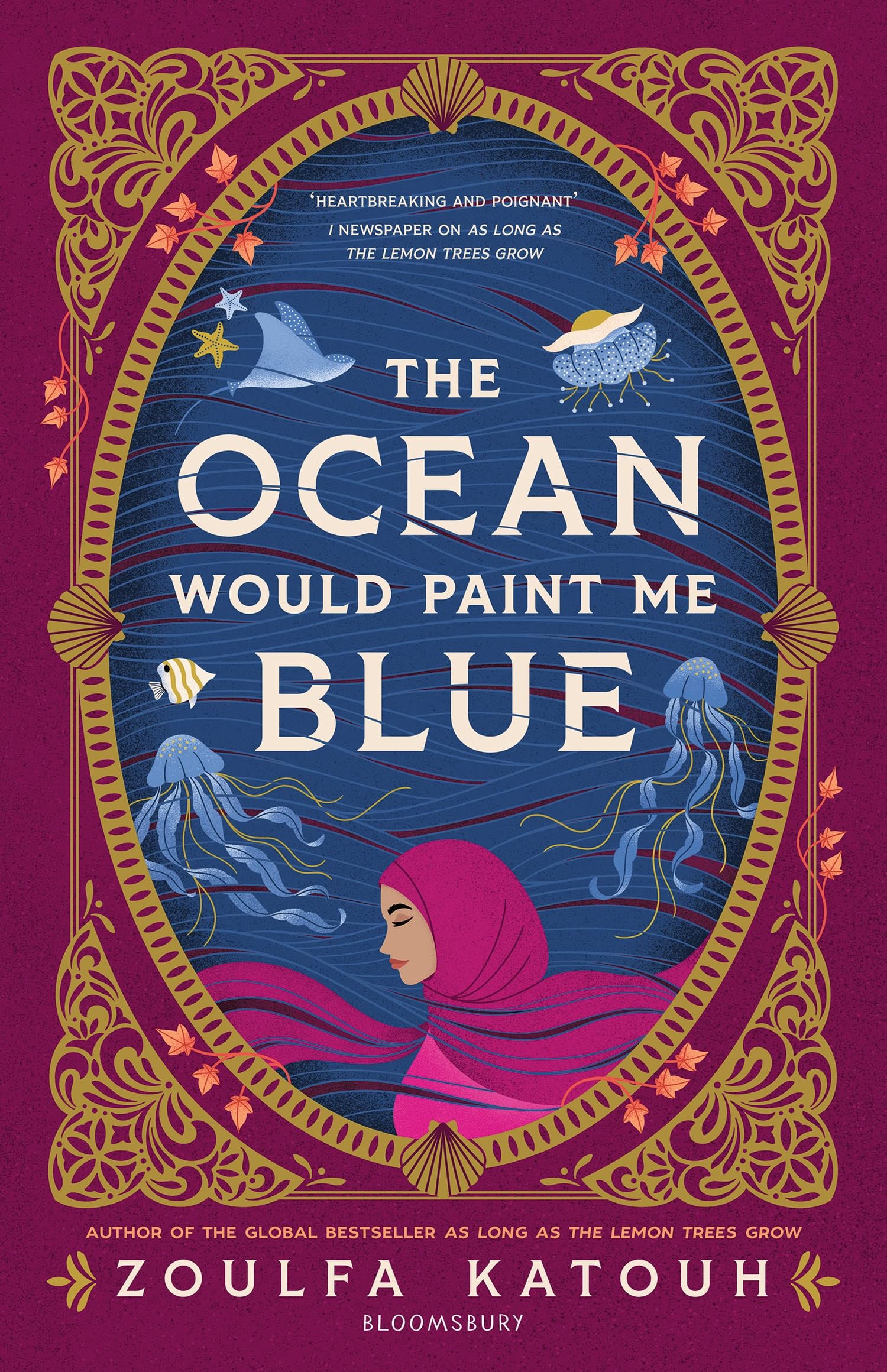 Katouh, Zoulfa: The Ocean Would Paint Me Blue