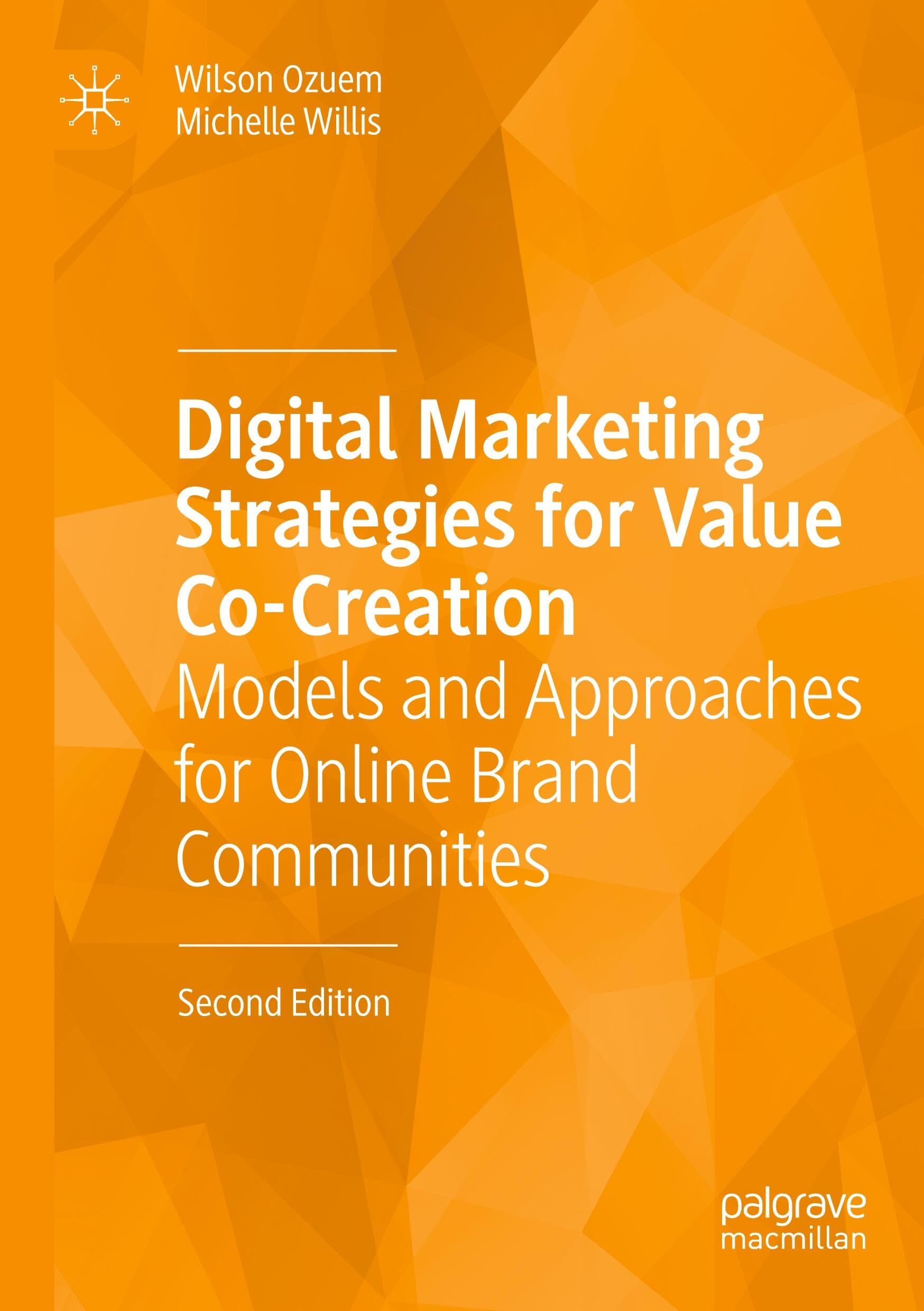 Digital Marketing Strategies for Value Co-Creation