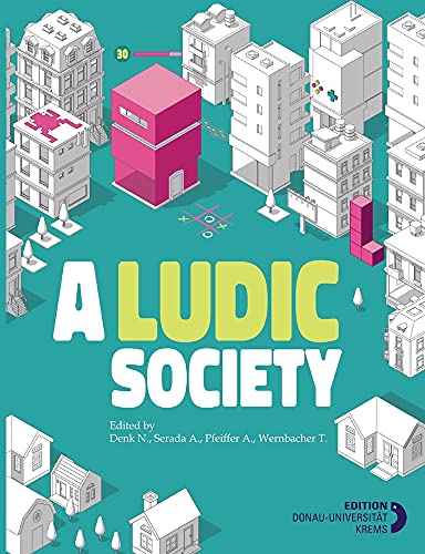 A LUDIC SOCIETY