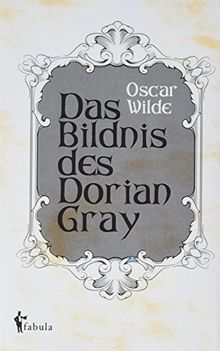 Das Bildnis des Dorian Gray