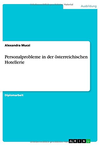 Personalprobleme in der österreichischen Hotellerie