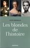 Les blondes de l'histoire
