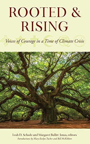 Rooted and Rising: Voices of Courage in a Time of Climate Crisis