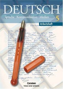 Deutsch: Sprache - Kommunikation - Medien - Bisherige Ausgabe: Deutsch, Wege zum sicheren Sprachgebrauch, Neubearbeitung 2002, Arbeitsheft, Klasse 5, Ausgabe Gymnasium