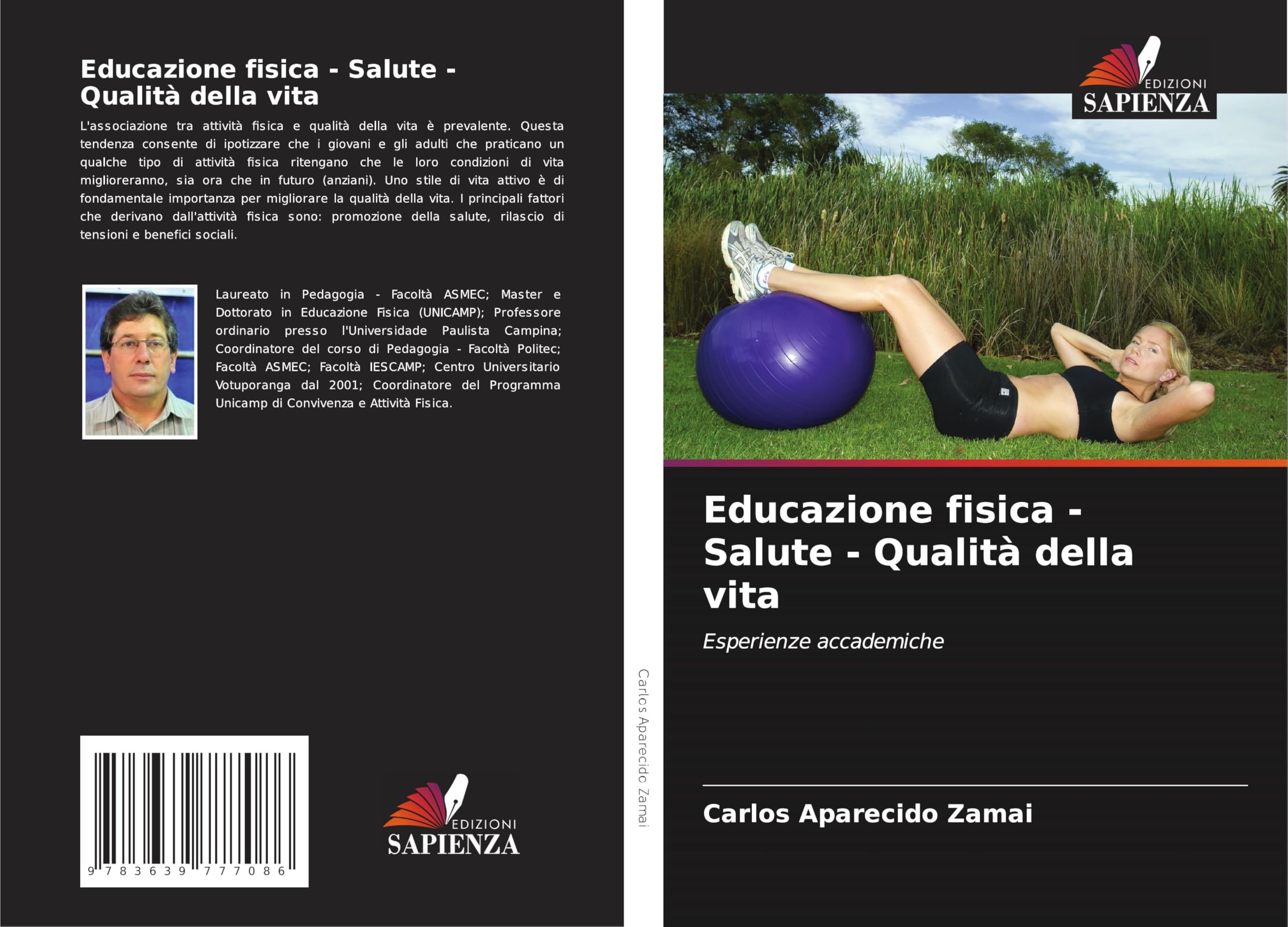 Educazione fisica - Salute - Qualità della vita: Esperienze accademiche