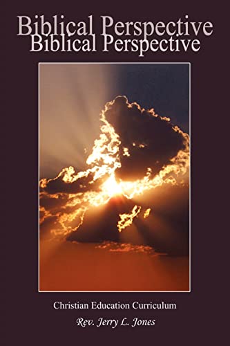 Biblical Perspective: Christian Education Curriculum