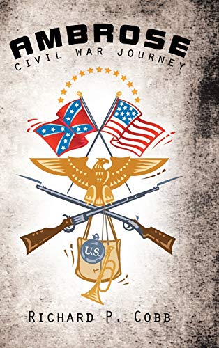 Ambrose: Civil War Journey