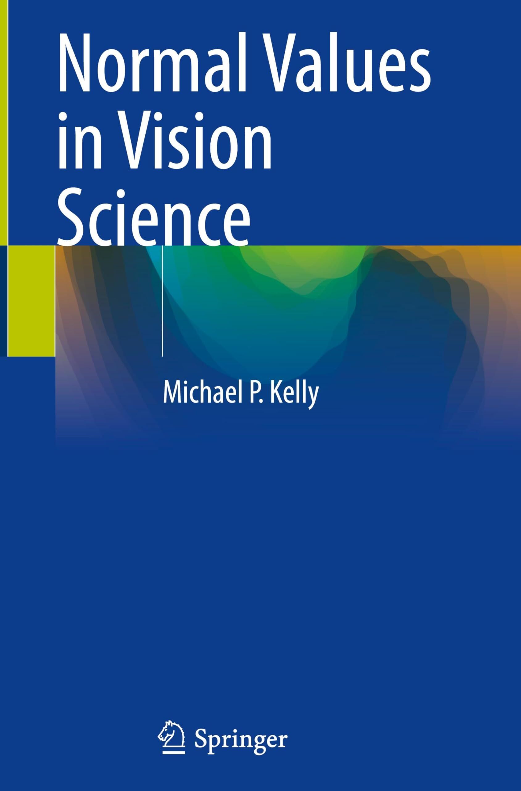Normal Values in Vision Science