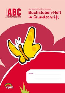 ABC Lernlandschaft 1 / Buchstaben-Heft in Grundschrift