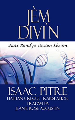 Jem Divi'n: Nati Bondye Desten Lèzòm: Nati Bondye Desten Lezom