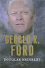 Gerald R. Ford: The 38th President, 1974-1977 (American Presidents)