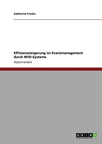 Effizienzsteigerung im Eventmanagement durch RFID-Systeme