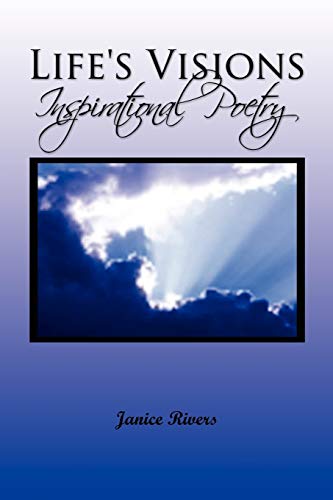 Life's Visions: Inspirational Poetry