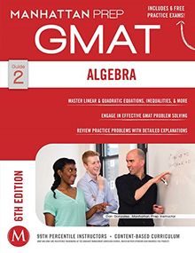 Algebra GMAT Strategy Guide, 6th Edition (Manhattan Prep Strategy Guides)