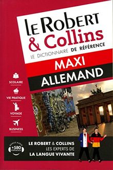 Le Robert & Collins allemand maxi : français-allemand, allemand-français