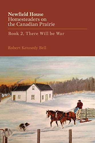 There Will Be War (Newfield House)