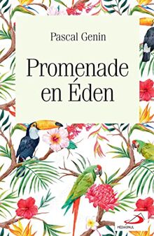 Promenade en Eden