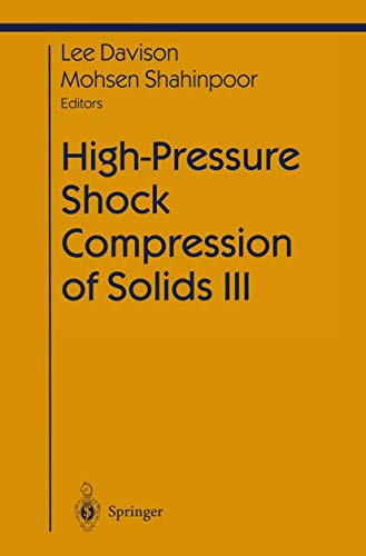 High-Pressure Shock Compression of Solids III (Shock Wave and High Pressure Phenomena)