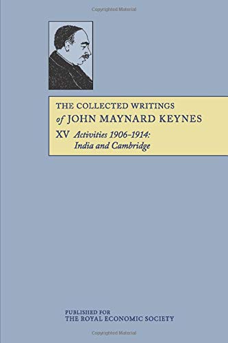 The Collected Writings of John Maynard Keynes 30 Volume Paperback Set: The Collected Writings of John Maynard Keynes