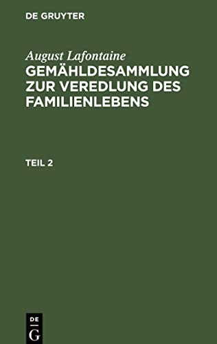 Gemähldesammlung zur Veredlung des Familienlebens, Teil 2, Gemähldesammlung zur Veredlung des Familienlebens Teil 2