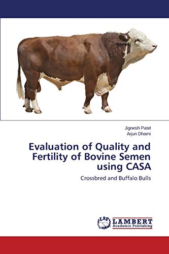 Evaluation of Quality and Fertility of Bovine Semen using CASA: Crossbred and Buffalo Bulls