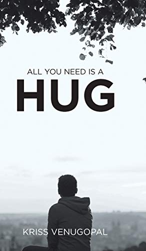 All You Need Is a Hug: The Wonders of Love