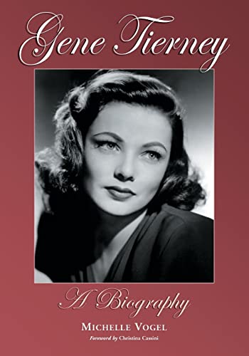 Michelle Vogel Gene Tierney, A Biography