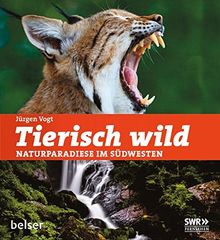 Tierisch wild: Naturparadiese im Südwesten