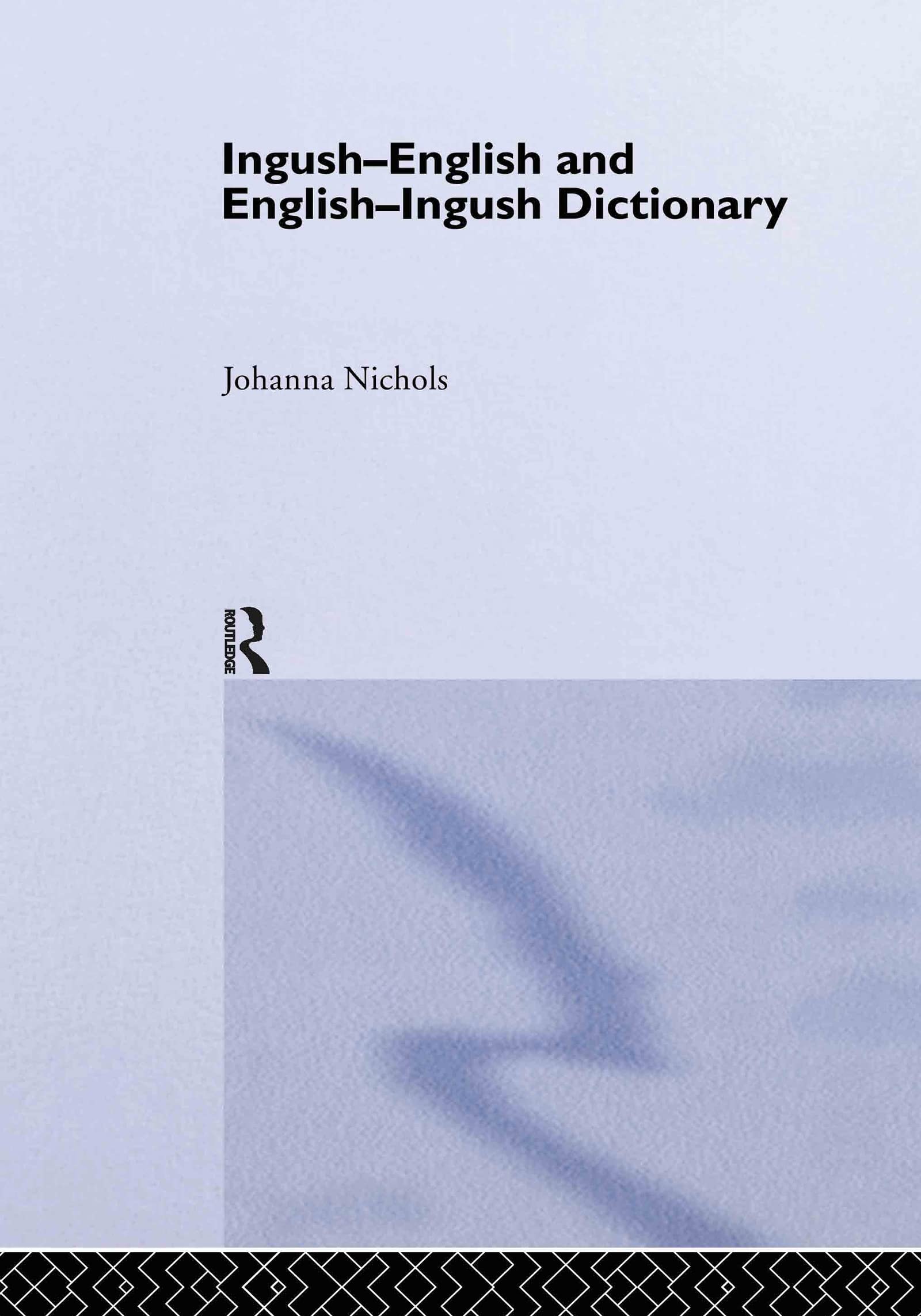 Ingush-English and English-Ingush Dictionary: Ghalghaai-Ingalsii, Ingalsii-Ghalghaai Lughat