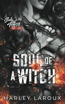 Soul of a Witch (Souls Trilogy)