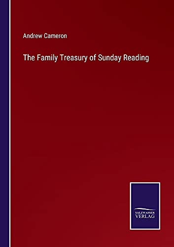 The Family Treasury of Sunday Reading