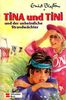 Tina und Tini, Bd.11, Tina und Tini und der unheimliche Strandwächter