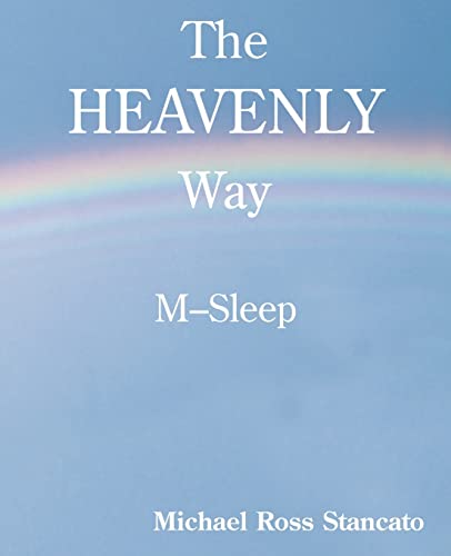 The Heavenly Way: M - Sleep