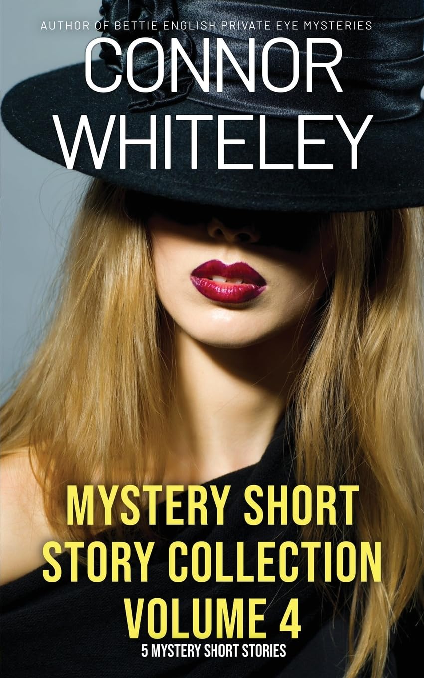 Mystery Short Story Collection Volume 4: 5 Mystery Short Stories