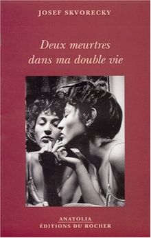 Deux meurtres dans ma double vie