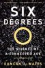 Six Degrees: The Science of a Connected Age (Open Market Edition)