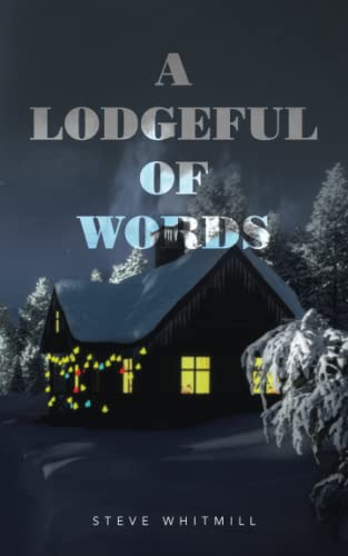 A Lodgeful Of Words