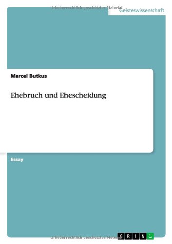Ehebruch und Ehescheidung