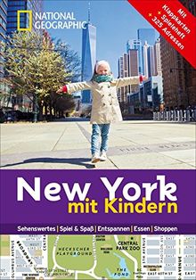 National Geographic Familien-Reiseführer New York mit Kindern (National Geographic Explorer)