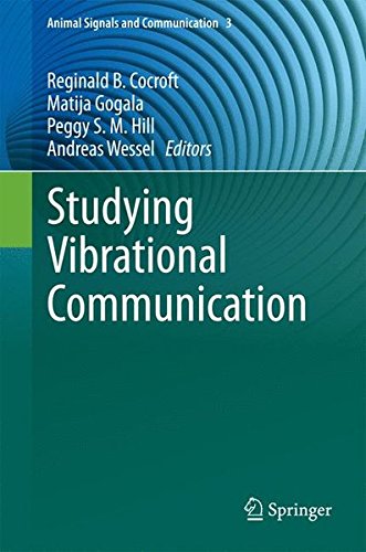 Studying Vibrational Communication (Animal Signals and Communication)